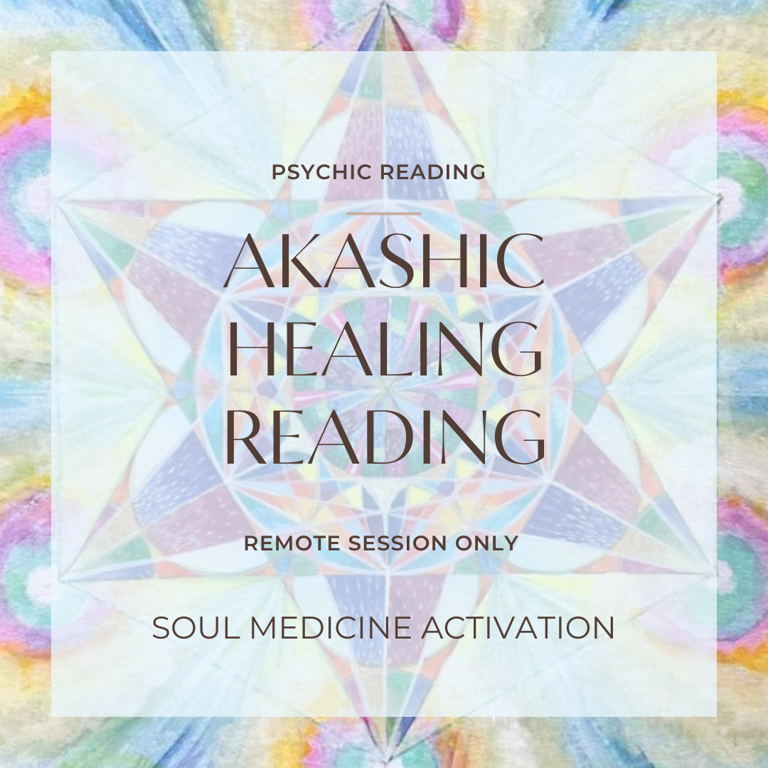 AKASHIC HEALING READING 60 minutes